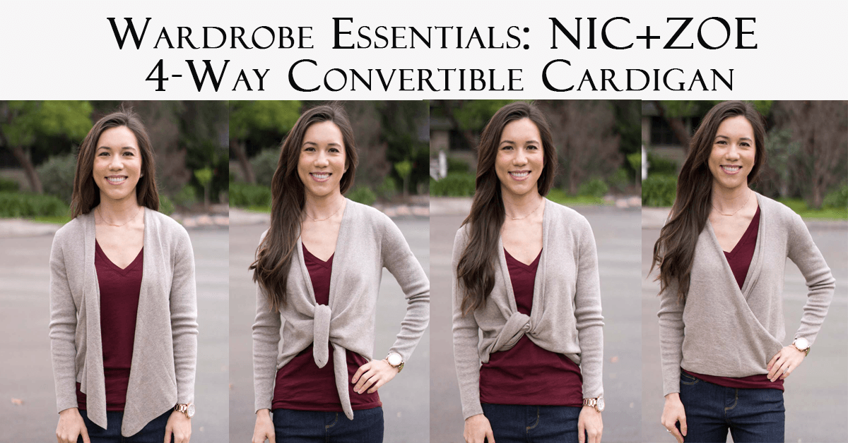Wardrobe Essentials: NIC+ZOE 4 Way Convertible Cardigan Review | Petite cardigan | Best versatile stylish cardigan sweater | Honest NIC+ZOE review