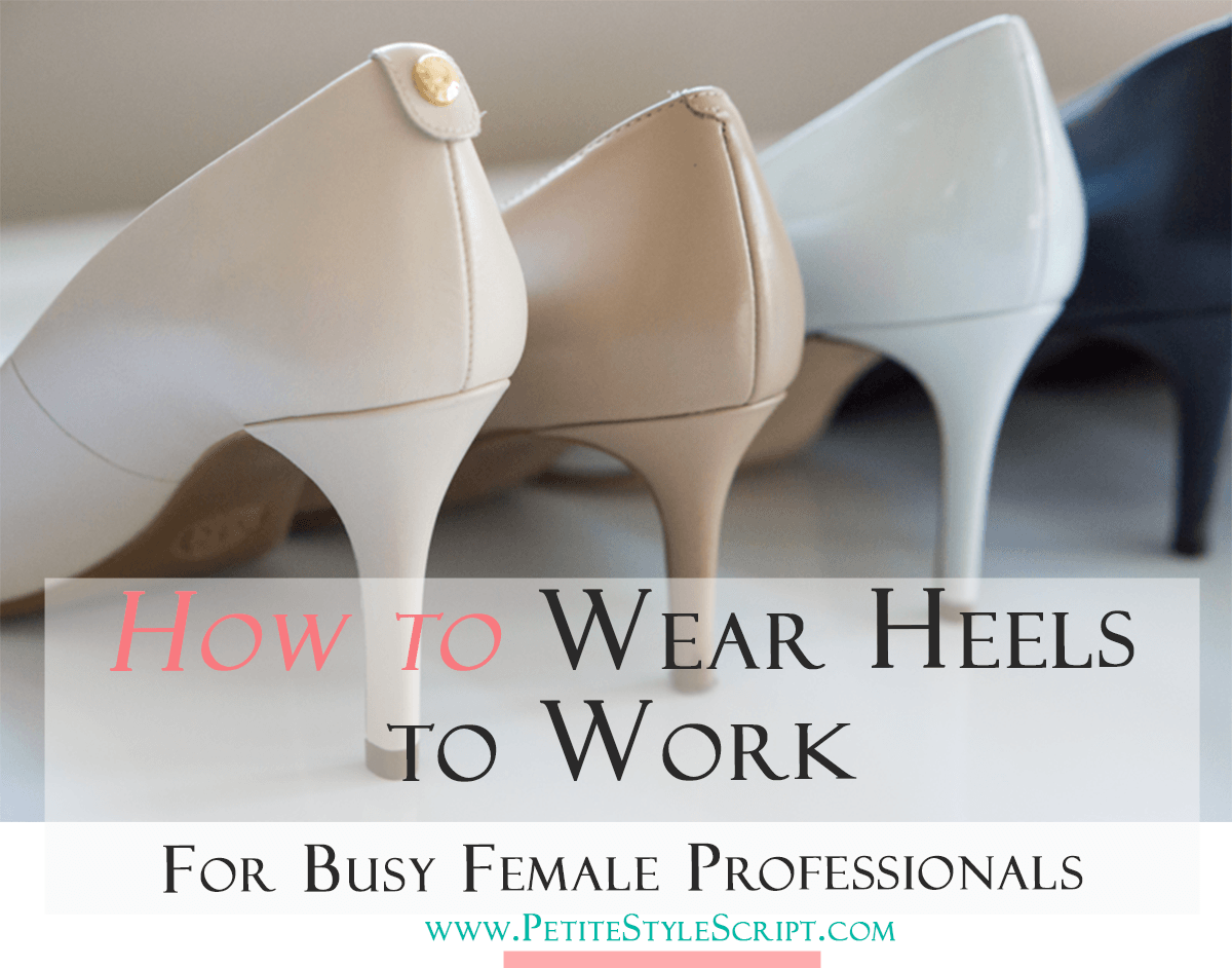 Petite fashion & style | How to Wear Heels to Work | Pedag Princess Insole | Click to read more! | Busy Female Professionals | Standing all day | Comfortable heels | Michael Kors Flex Round Toe Heel Pump | M. Gemi Proprio Heel | Cole Haan Kelsey Bow Detail Pump