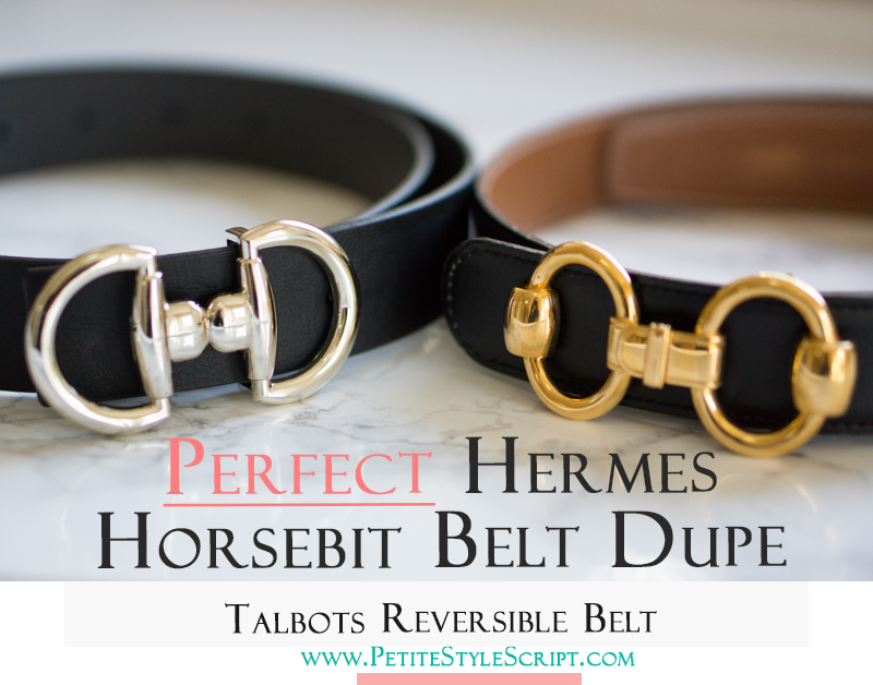 Petite fashion & style | Hermes horsebit belt | Talbots reversible belt | Have you drooled over a Hermes horsebit belt before? Well look no further, the Talbots novelty-buckle reversible belt is the perfect Hermes dupe. This Talbots reversible belt came out last fall and more colors are available now! It has a similar Hermes horsebit belt clasp in silver instead of gold. Click now to read my review and shop these looks!