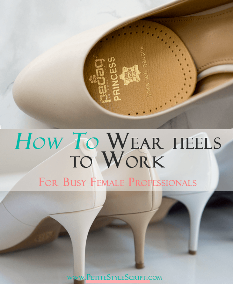 Practical How to Wear Heels to Work without Pain Busy Female