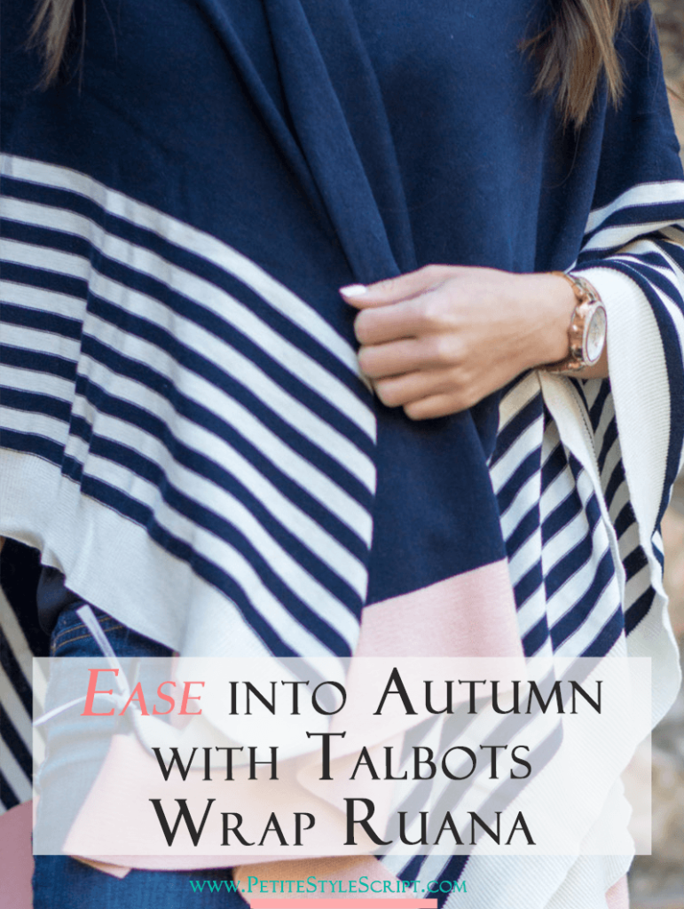 Talbots Ruanas Talbots Wrap Ruana Review | Petite Style Script
