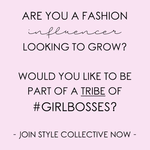 Why I Joined Style Collective: Fashion Lifestyle Blogging Community | Honest Review | Support | Network | Resources | Female entrepreneurs