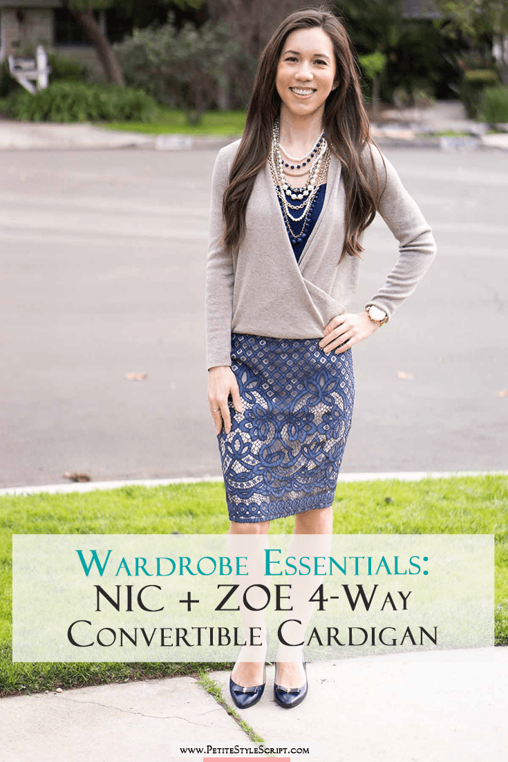 Wardrobe Essentials: NIC+ZOE 4 Way Convertible Cardigan Review | Petite cardigan | Best versatile stylish cardigan sweater | Honest NIC+ZOE review