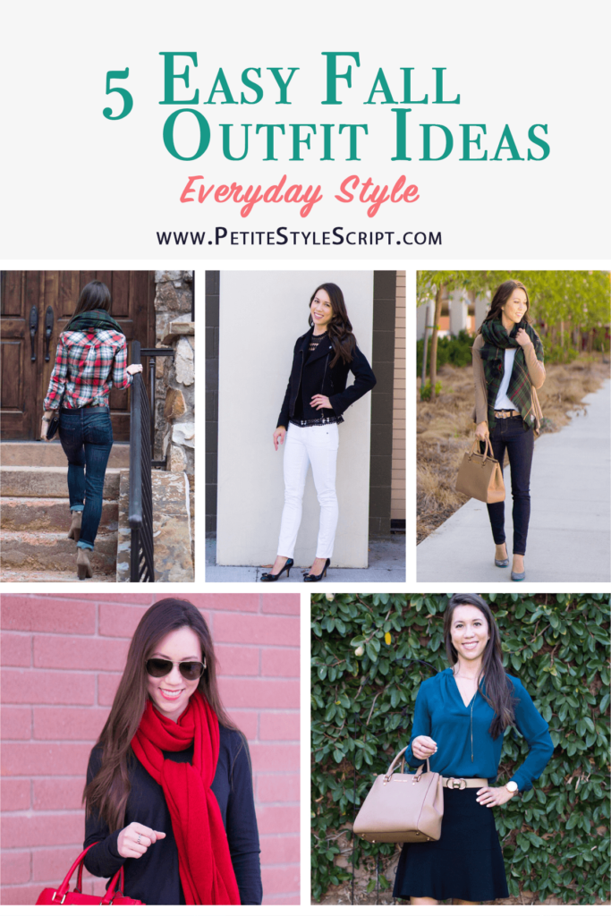 Outfit Inspiration: 5 Easy Fall Outfit Ideas - Petite Style Script