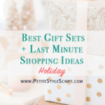 Best Gift Sets + Last Minute Shopping Ideas