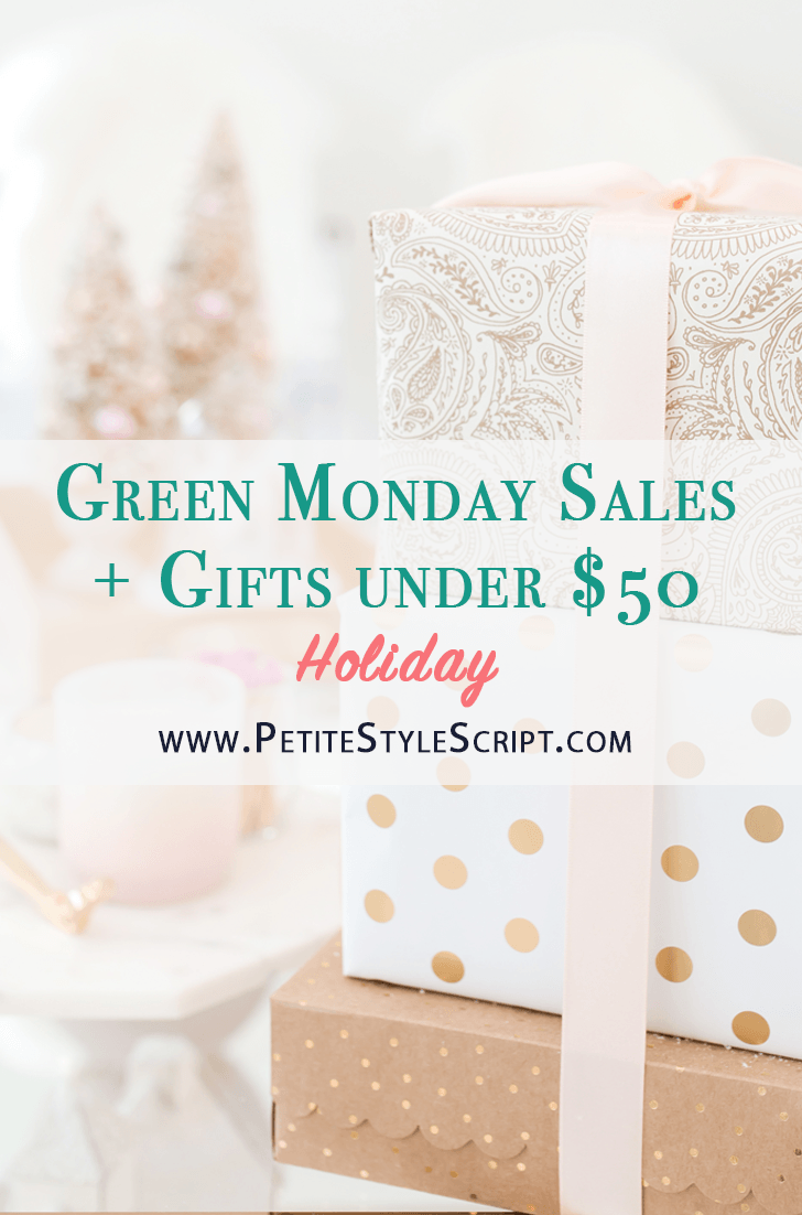Green Monday Sales | Gifts under $50 | Best holiday gift guide | Best holiday sales | Petite fashion style blog | Stocking stuffers | Last minute gifts | Nordstrom sales | Express fashion | Madewell tees | J. Crew sales