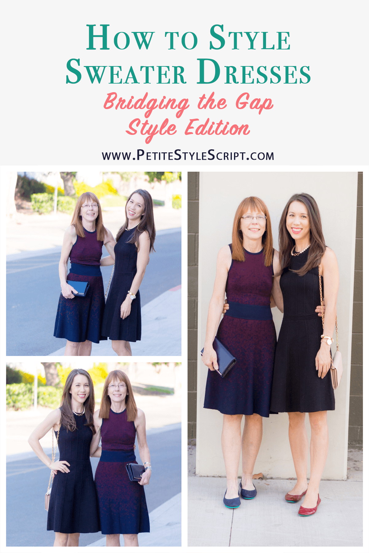 How to Style Sweater Dresses | Bridging the Gap Style Edition | Mother-daughter style advice | Petite fashion and style blog | Ann Taylor | LOFT | Nordstrom | Macy's | Tieks ballet flats | Tory Burch wallets | KJP pearl bracelet | Pieces of Me Bracelet Cuff