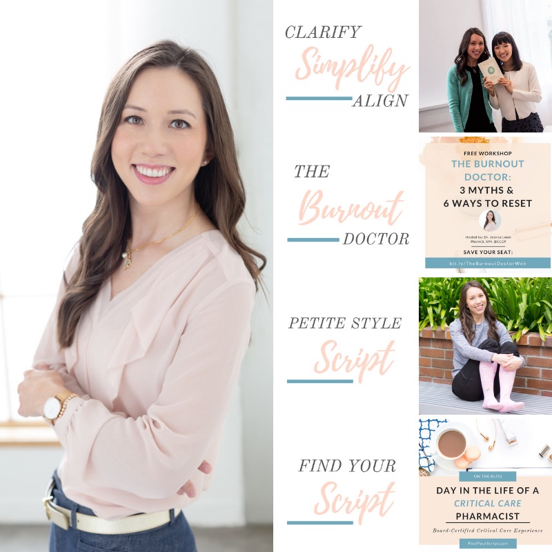 Dr. Jessica Louie, PharmD, pharmacist, The Burnout Doctor, Clarify Simplify Align KonMari coach Los Angeles, Find Your Script pharmacist advocate, Petite Style Script. A look back on 2018 and starting 2019 with gratitude