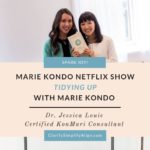 Marie Kondo Netflix Show – Tidying Up with Marie Kondo Review